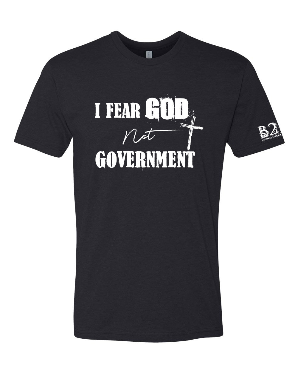 Fear God Not Government