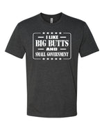 RTS Big Butts Small Government