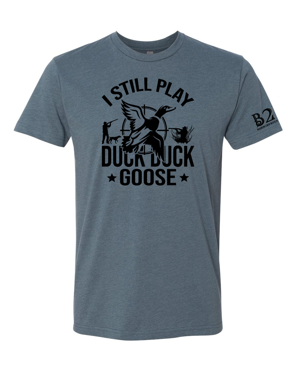 I Still Play Duck Duck Goose